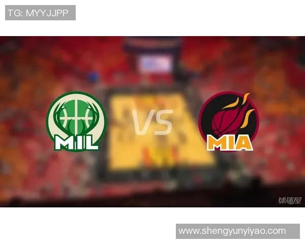 NBA雄鹿对阵热火精彩视频直播全程回顾与赛后分析